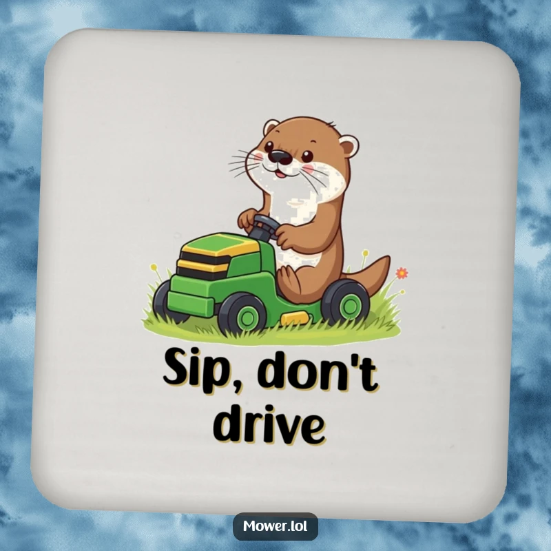 Funny playful otter using paws to guide a small riding mower, on a drink coaster, offering humorous table protection and a cute touch.