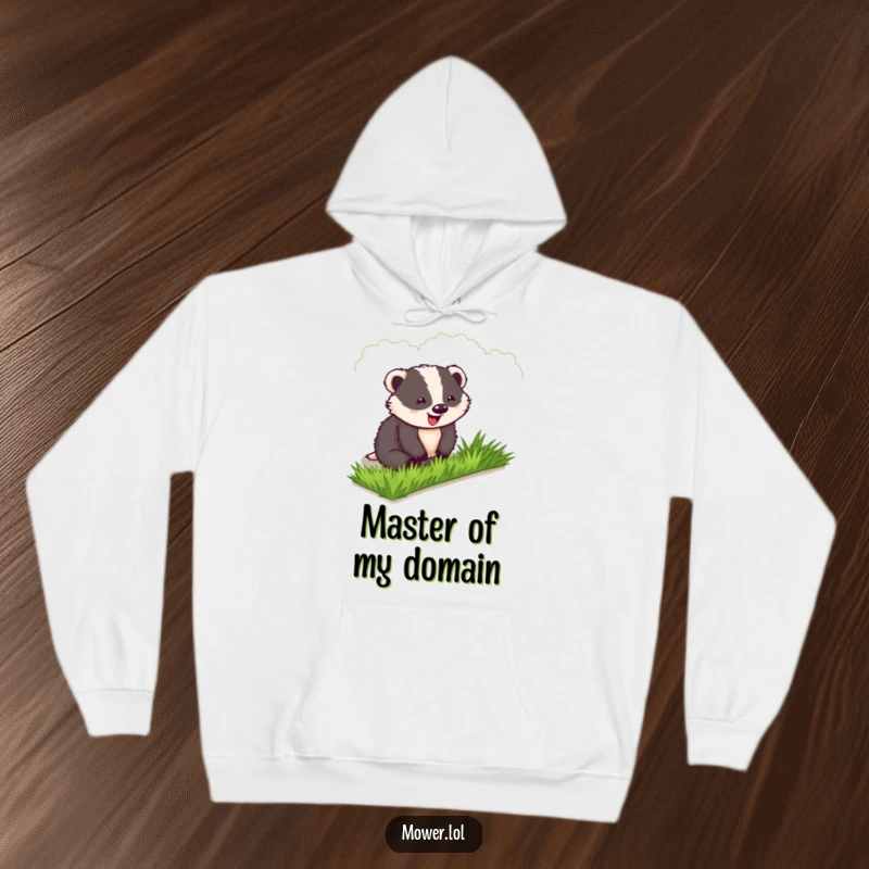 Funny Badger Hoodie: A content badger gazes admiringly at his perfectly manicured strip of lawn, a master of landscaping.