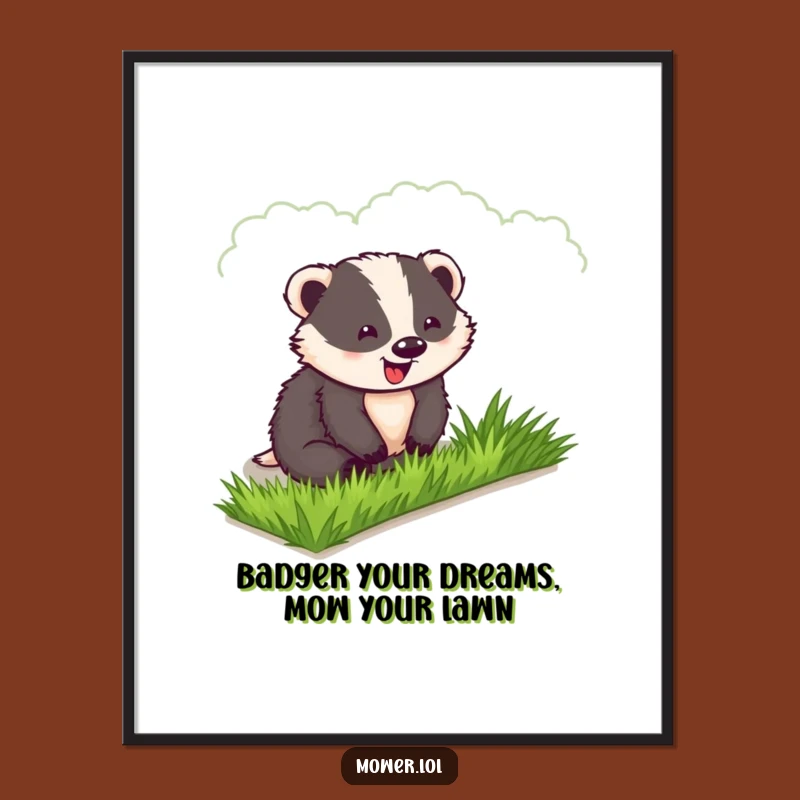 Funny Free Printable Wall Art: Delighted Badger Lawn Admiration - Humorous Downloadable Animal Decor