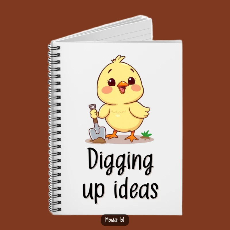 Funny Chick Digging Shovel Notebook: Hilarious Journal for Ideas Gift!